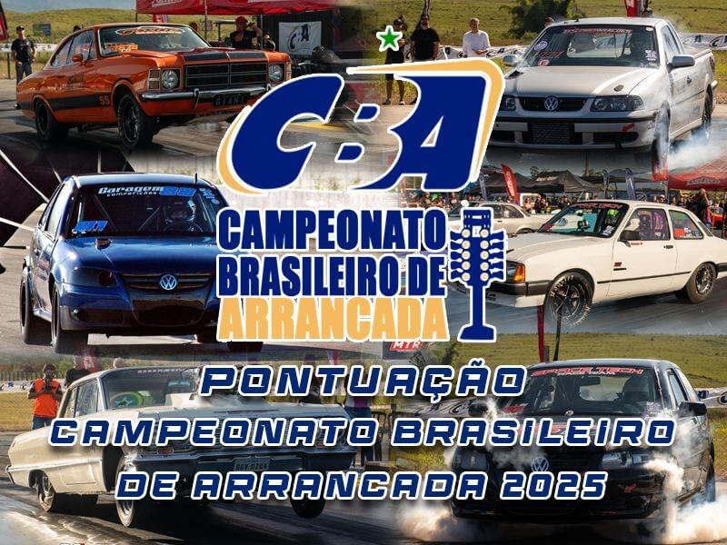 Classificação Campeonato Brasileiro de Arrancada 2025 Pós 2ª Etapa